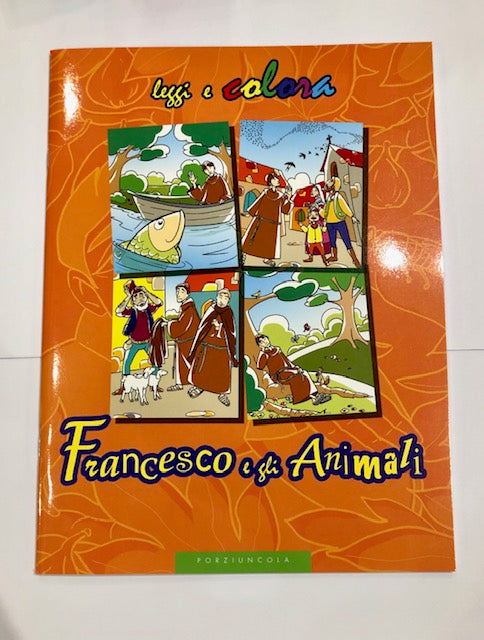 FRANCESCO e gli ANIMALI, leggi e colora
