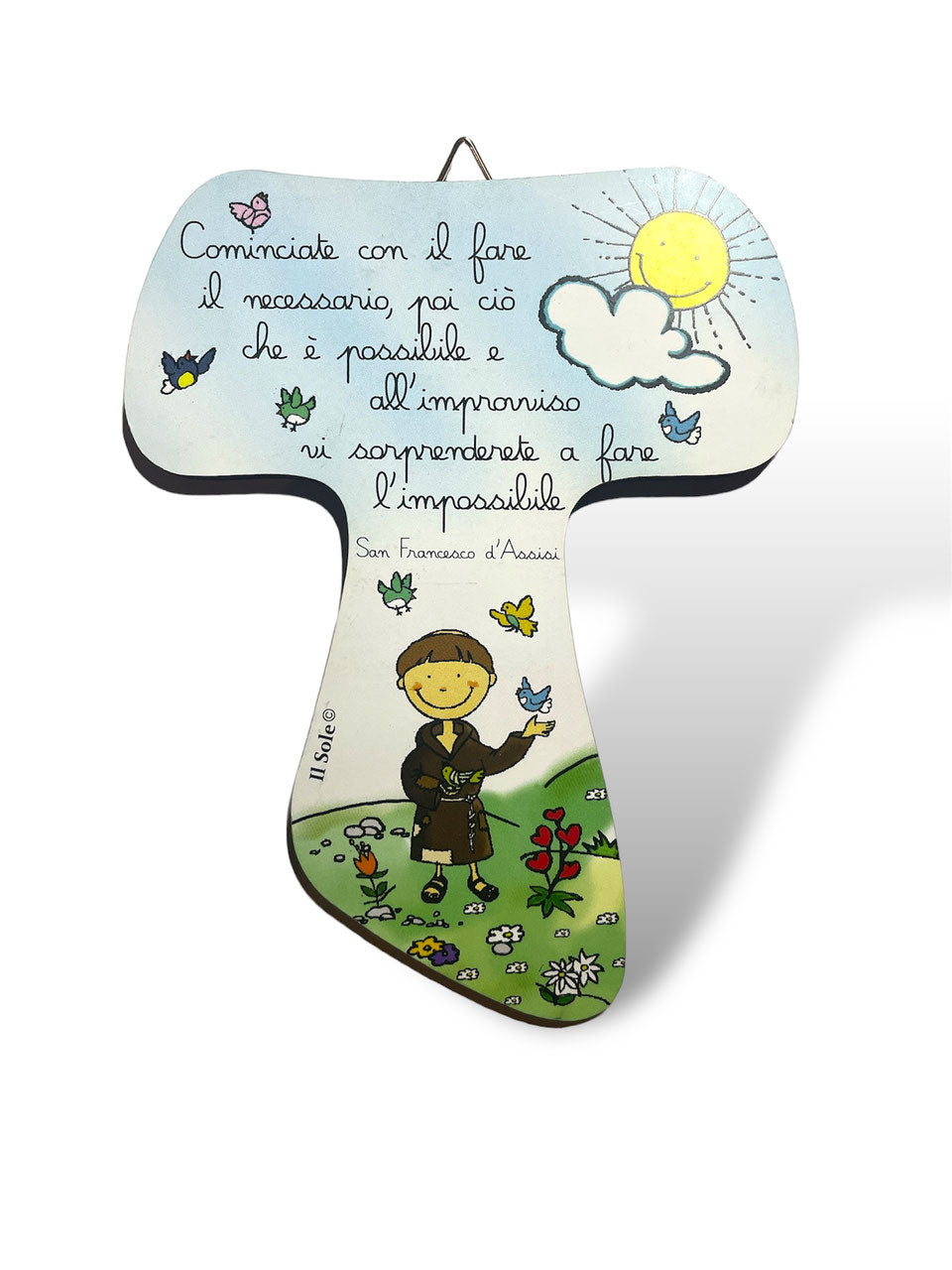 TAU DA PARETE SAN FRANCESCO mod. "COMINCIATE CON IL FARE..."