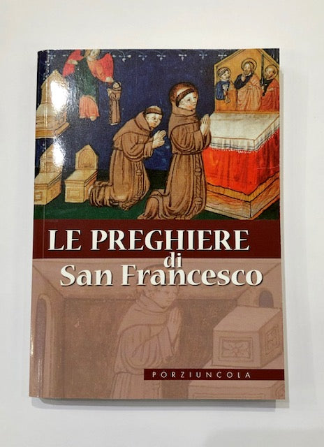 LE PREGHIERE DI SAN FRANCESCO